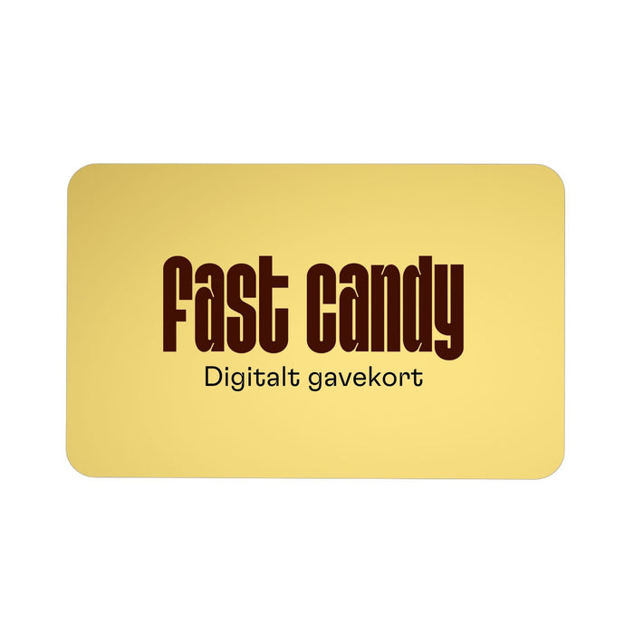 Fast Candy Gavekort - Fast Candy